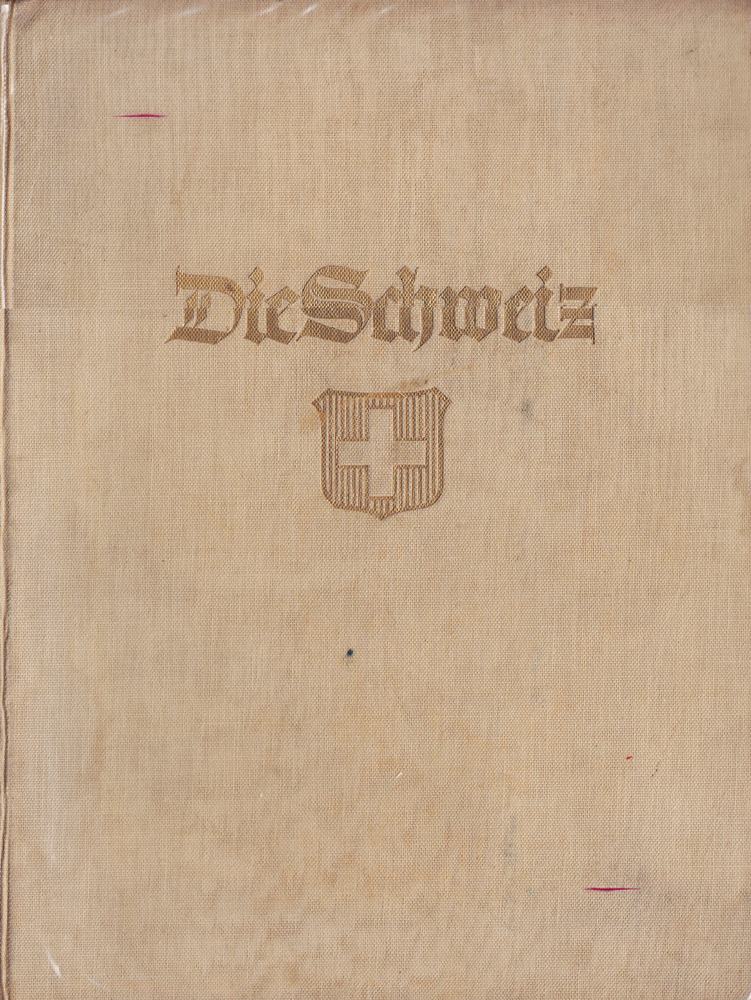 Die Schweiz. Landschaft und Baukunst. Orbis Terrarum.