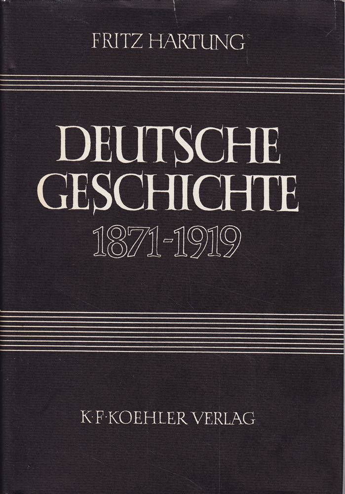 Deutsche Geschichte 1871 - 1919