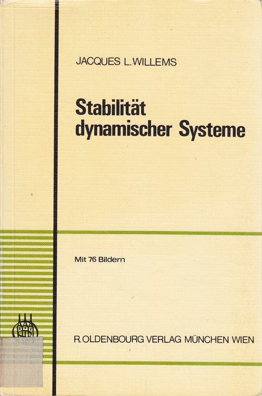 Stabilität dynamischer Systeme.