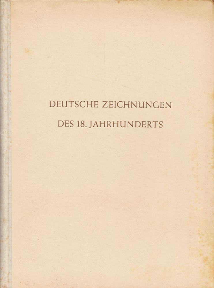 Deutsche Zeichnungen des 18. Jahrhunderts