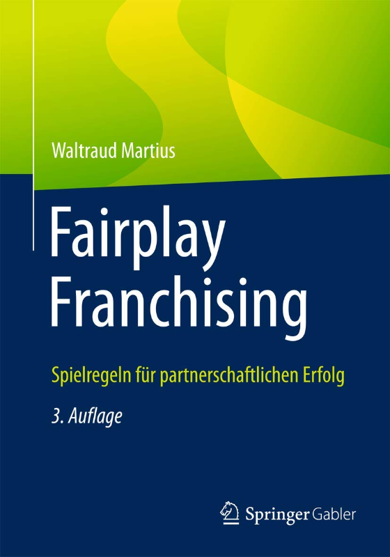 Fairplay Franchising: Spielregeln für partnerschaftlichen Erfolg