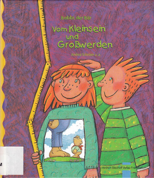 Vom Kleinsein und Großwerden
