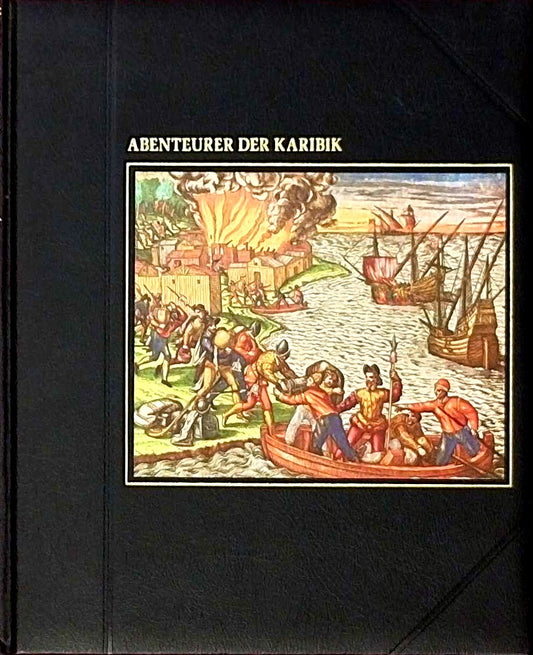 Time Life Buch - Die Seefahrer - Abenteuer der Karibik