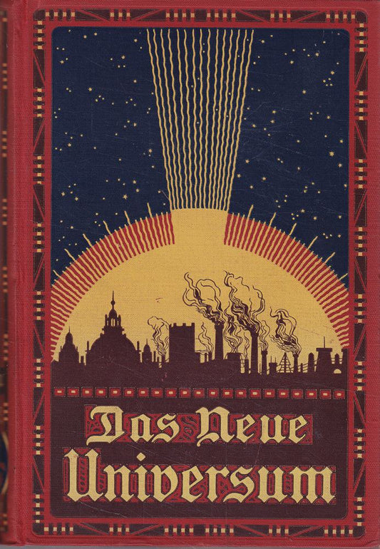 Das neue Universum - 38. Jahrgang - Die interessantesten Erfindungen und Entdeckungen...