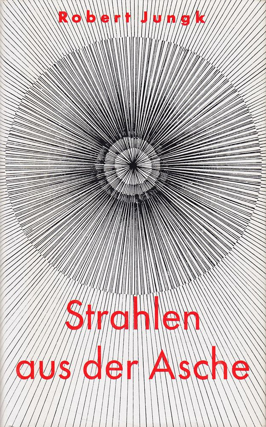 Strahlen aus der Asche :