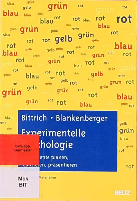 Experimentelle Psychologie: Experimente planen  realisieren  präsentieren
