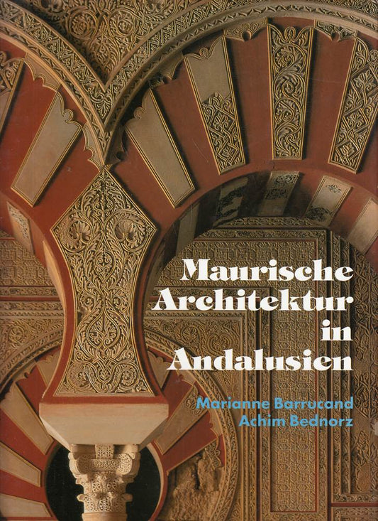 Maurische Architektur in Andalusien