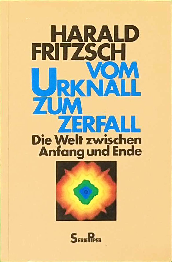 Vom Urknall zum Zerfall