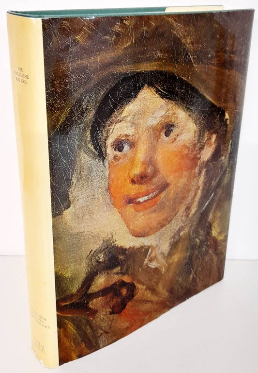 Die englische Malerei. Von Hogarth bis zu den Präraffaeliten.