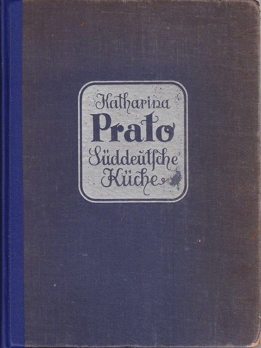 Die Süddeutsche Küche