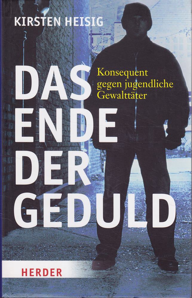 Das Ende der Geduld: Konsequent gegen jugendliche Gewalttäter