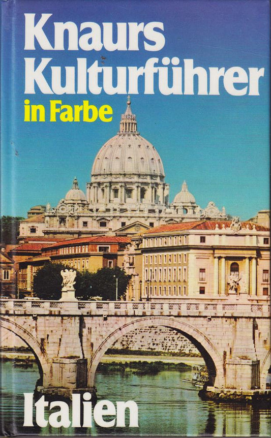 Knaurs Kulturführer in Farbe - Italien