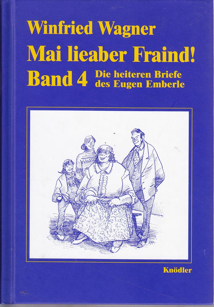 Mai lieaber Fraind!  Bd.4