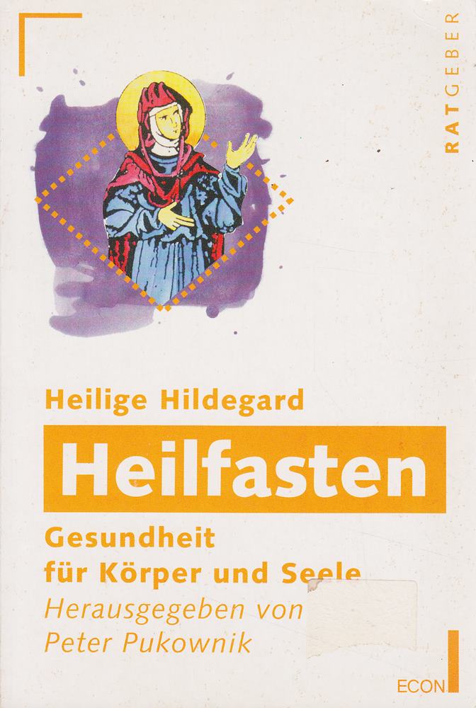 Heilige Hildegard  Heilfasten