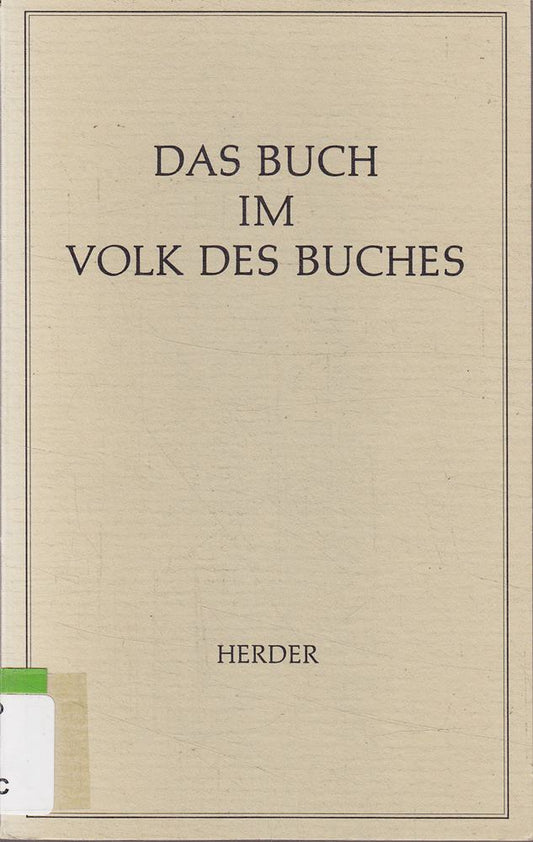 Das Buch im Volk des Buches Jüdische Gedanken zur Buch- und Lesekultur