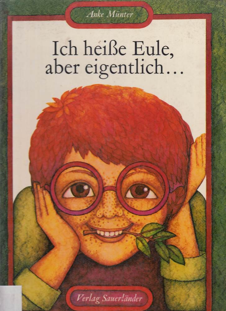 Ich heiße Eule  aber eigentlich...