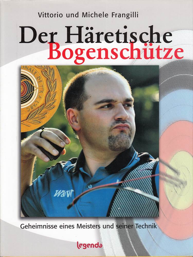 Der Häretische Bogenschütze