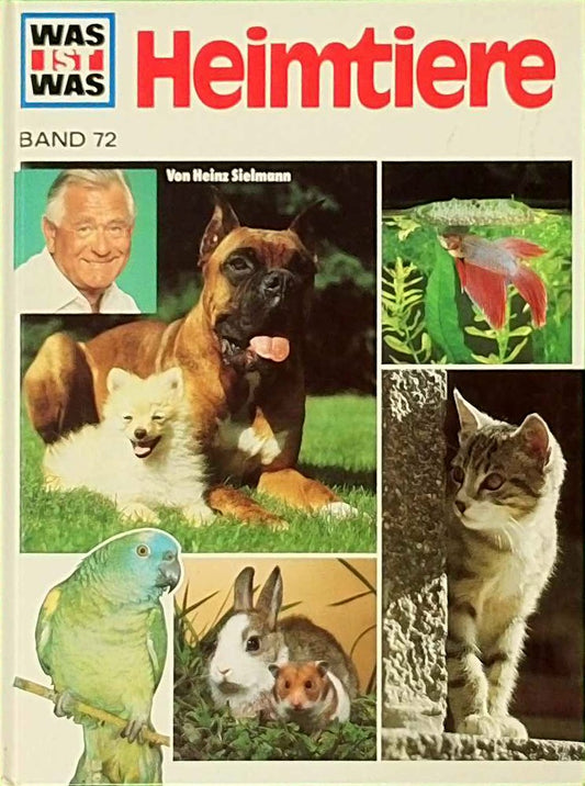 Heimtiere - Was ist Was - Band 72