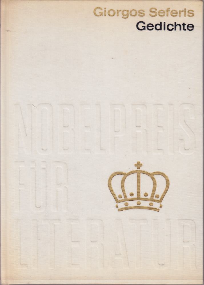 Giorgos Seferis: Gedichte - Nobelpreis für Literatur 1963