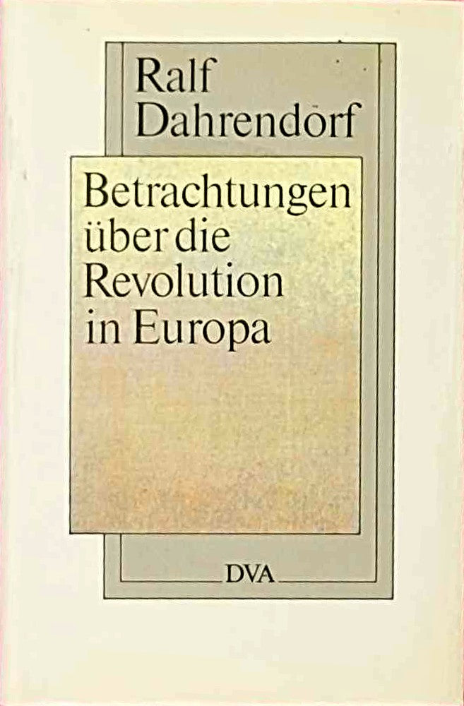 Betrachtungen über die Revolution in Europa: In einem Brief  der an einen Herrn in Warschau gerichtet ist  1990