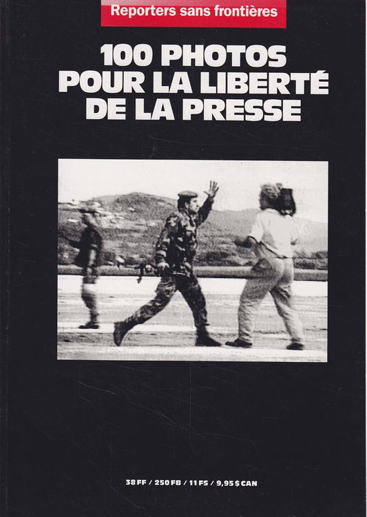 100 photos pour la liberte de la liberte presse