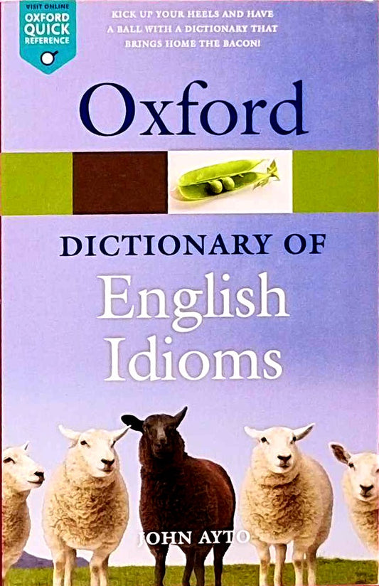 Oxford Dictionary of English Idioms (Diccionario Oxford English Idioms)
