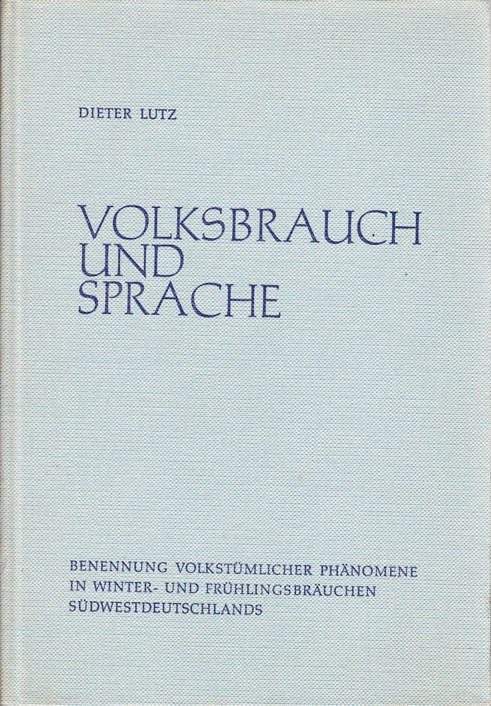 Volksbrauch und Sprache