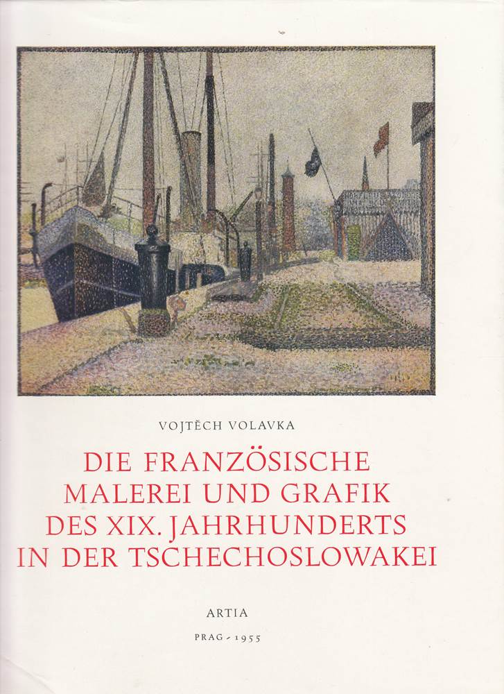 Die französische Malerei und Grafik des XIX. Jahrhunderts in der Tschechoslowakei
