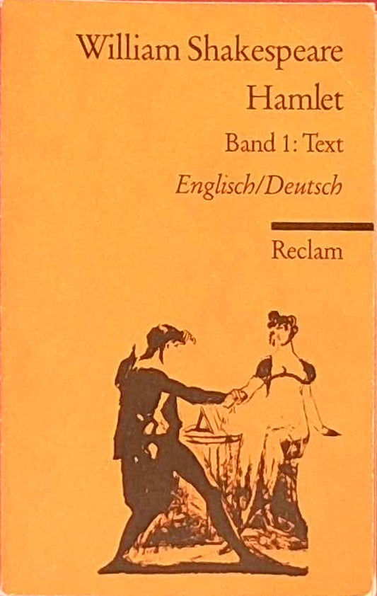 Einführung  Text  Übersetzung  Textvarianten (Hamlet: Englisch / Deutsch   Band 1)