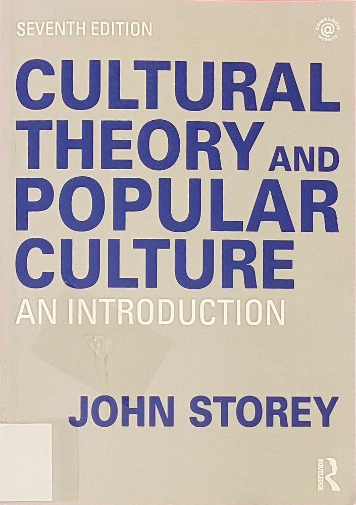 Cultural Theory and Popular Culture: An Introduction