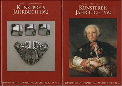 Kunstpreis Jahrbuch  Bd.47/1-2  1992: Gemälde  Graphik  Plastik  Photographie  Medaillen; Europäische und Exotische Antiquitäten
