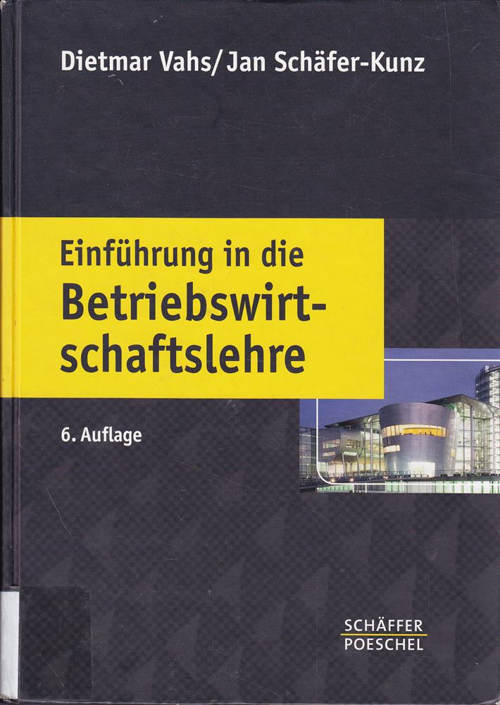 Einführung in die Betriebswirtschaftslehre