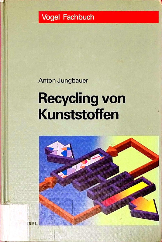 Recycling von Kunststoffen