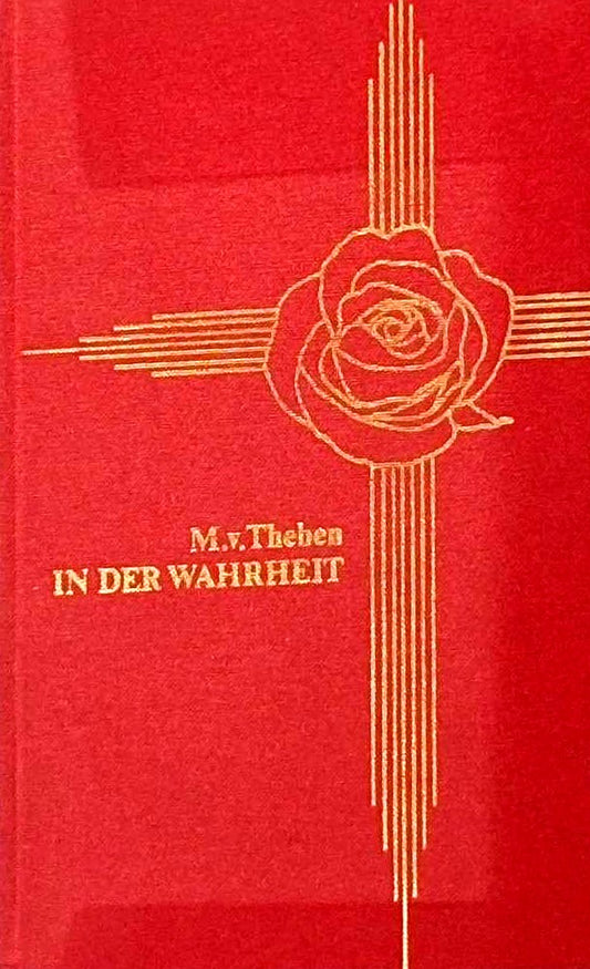 In der Wahrheit: Durch jenseitige Führung auf dem Weg zu wahrer Erkenntnis und geistigem Wachstum