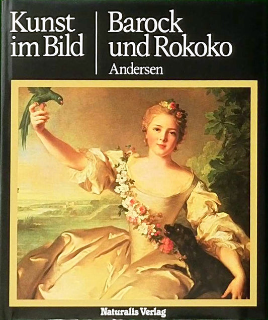 Kunst im Bild: Barock und Rokoko