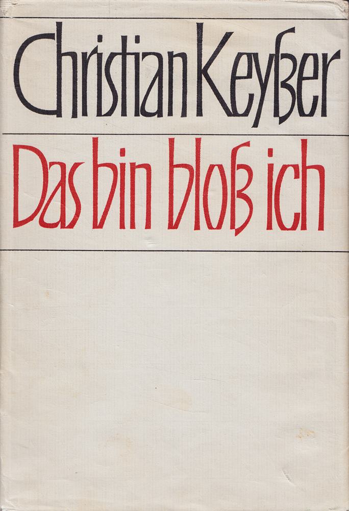 Das bin bloß ich - Lebenserinnerungen