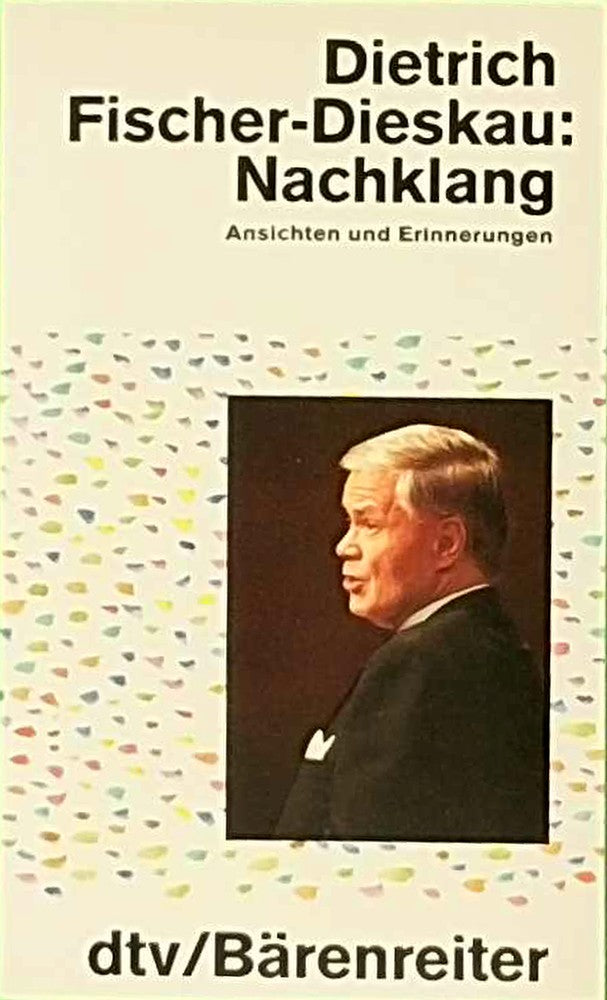 Nachklang: Ansichten und Erinnerungen (dtv Sachbuch)