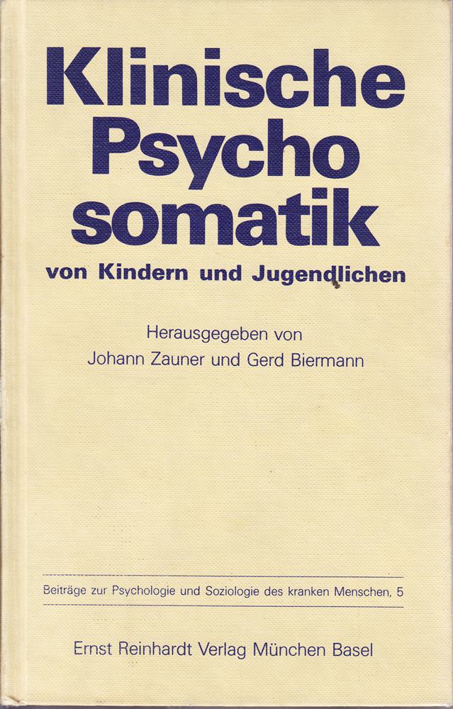Klinische Psychosomatik von Kindern und Jugendlichen