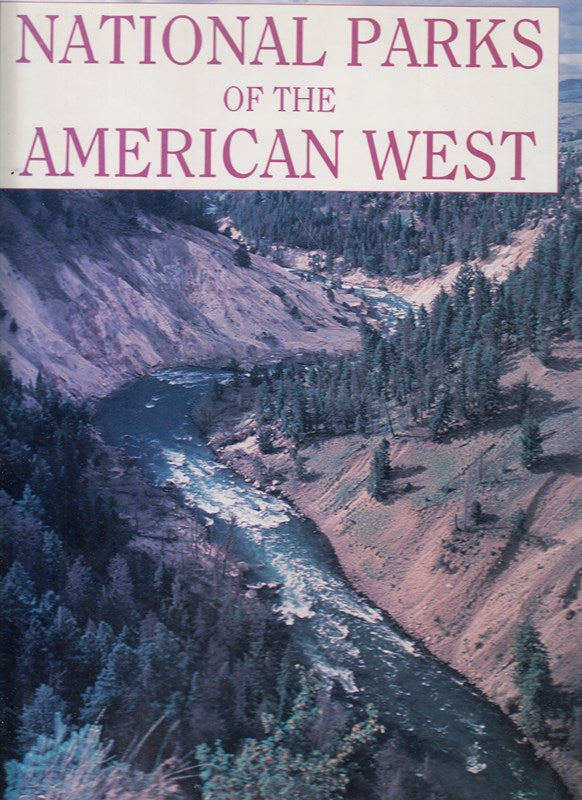 National Parks of the American West