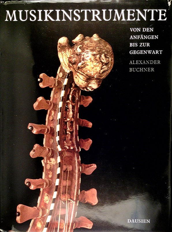 Musikinstrumente von den Anfängen bis zur Gegenwart
