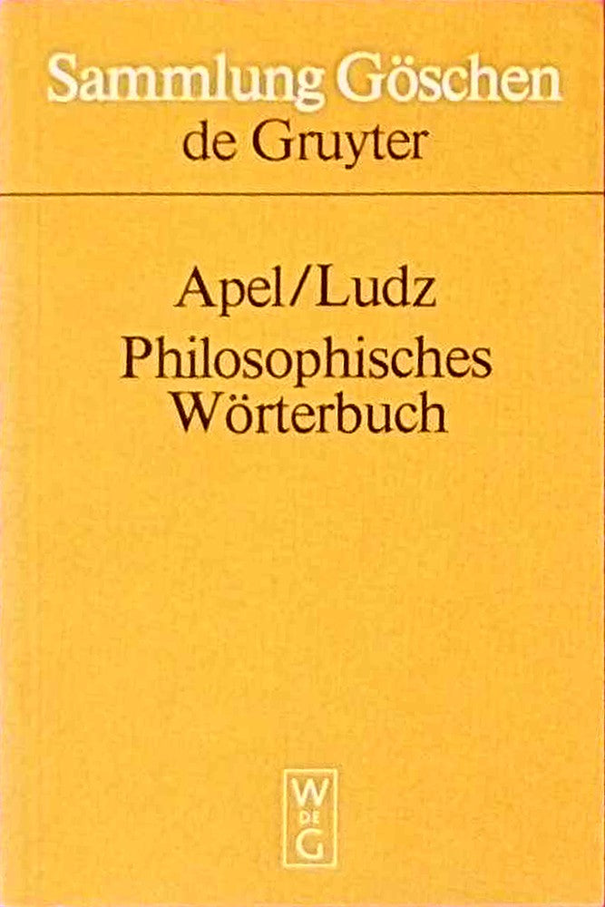 Philosophisches Wörterbuch (Sammlung Göschen  2202  Band 2202)