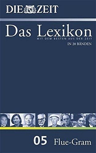 ZEIT-Lexikon. Bd. 05 (Flue - Gram)