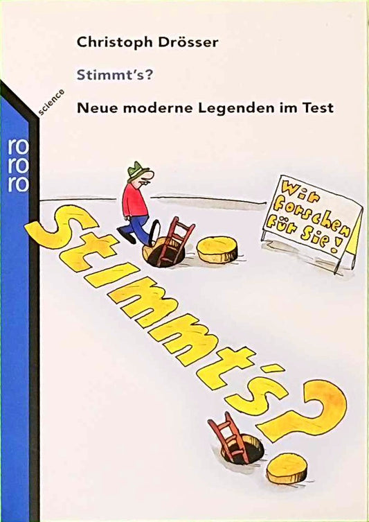 Stimmt's? Moderne Legenden im Test 3