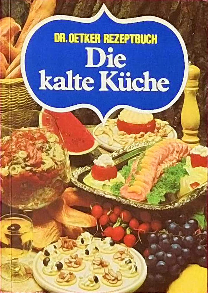 Dr. Oetker Rezeptbuch Die kalte Küche 20. Auflage