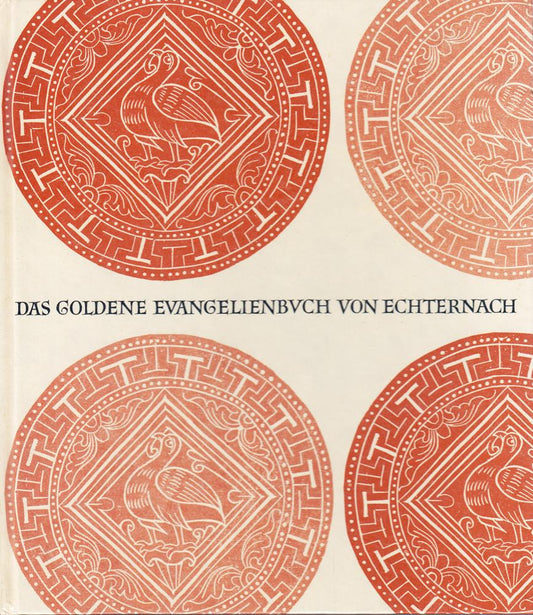 Das goldene Evangelienbuch von Echternach