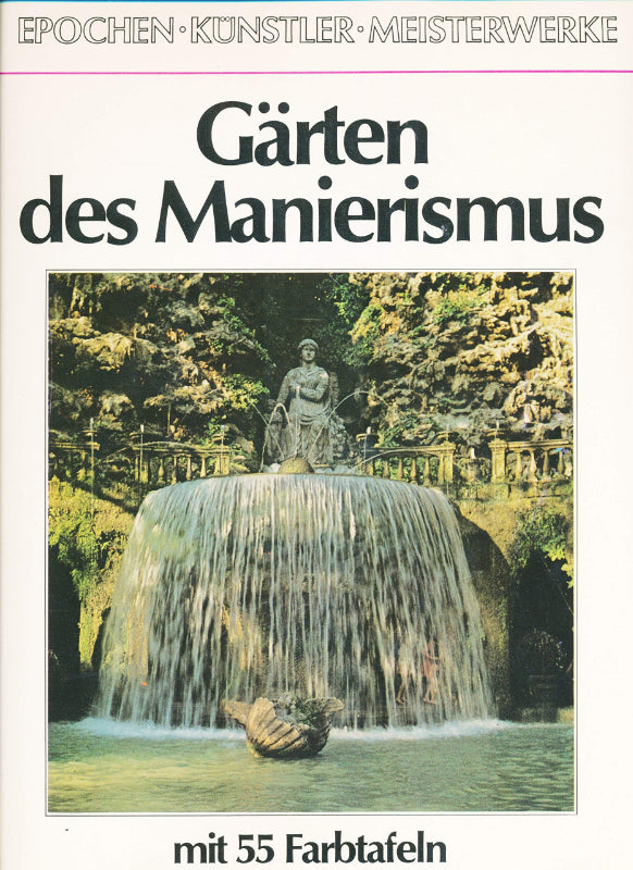 Gärten Des Manierismus