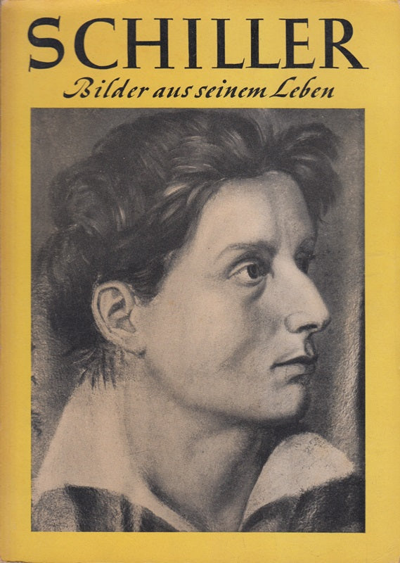 Schiller Bilder aus seinem Leben