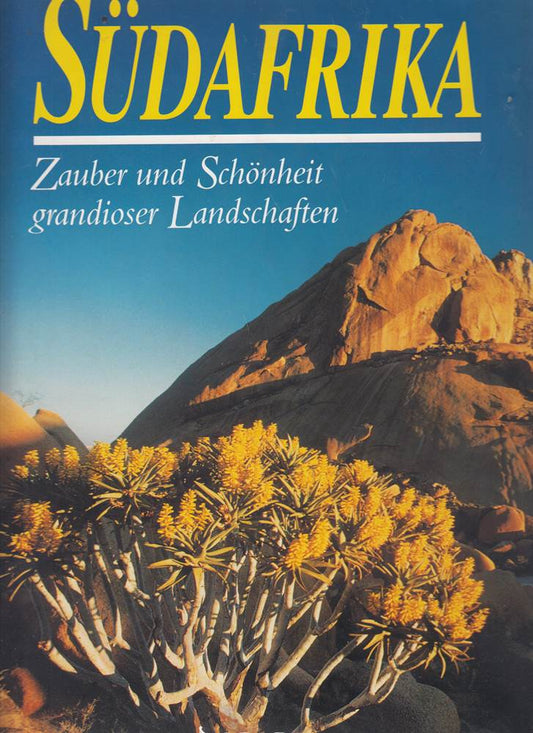 Südafrika - Zauber und Schönheit grandioser Landschaften