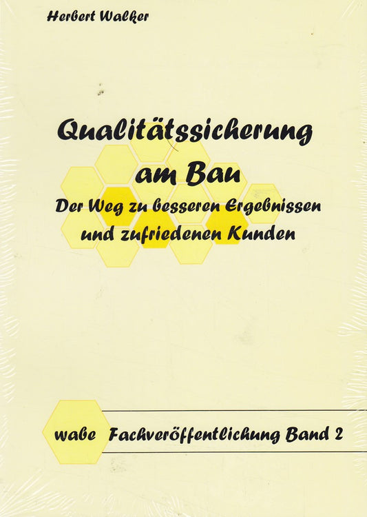 Qualitätssicherung am Bau: Der Weg zu besseren Ergebnissen und zufriedenen Kunden