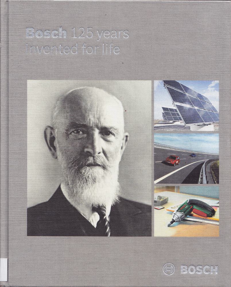 Bosch - 125 years Invented for life